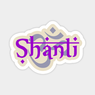 SHANTI OM Magnet