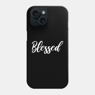 Blessed Script Phone Case