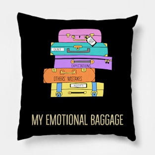 My Emotional Baggage Pillow