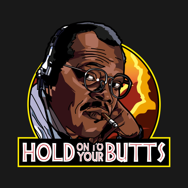 Samuel L Jackson - Hold on to your butts by RetroReview