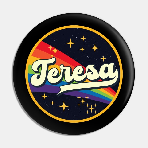 Teresa // Rainbow In Space Vintage Style Pin by LMW Art