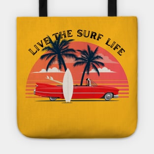 Live The Surf Life Classic car at the beach Tote