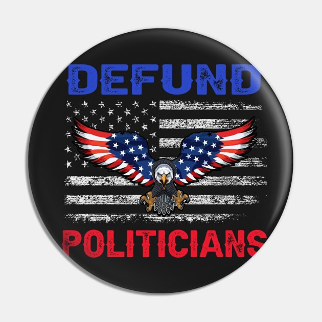 Defund Politicians - Libertarian Anti - Government Political Pin by CasperX10