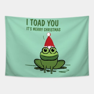 I toad you Tapestry