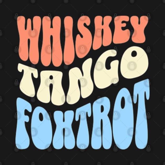 Whiskey Tango Foxtrot by Three Meat Curry