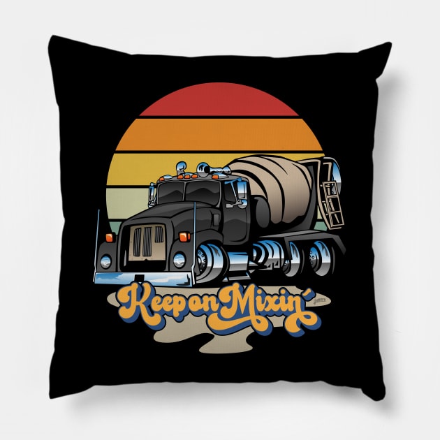 Keep on Mixin’ Retro Concrete Cement Mixer Truck Cartoon Pillow by hobrath