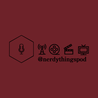 Nerdy Things Podcast Banner T-Shirt