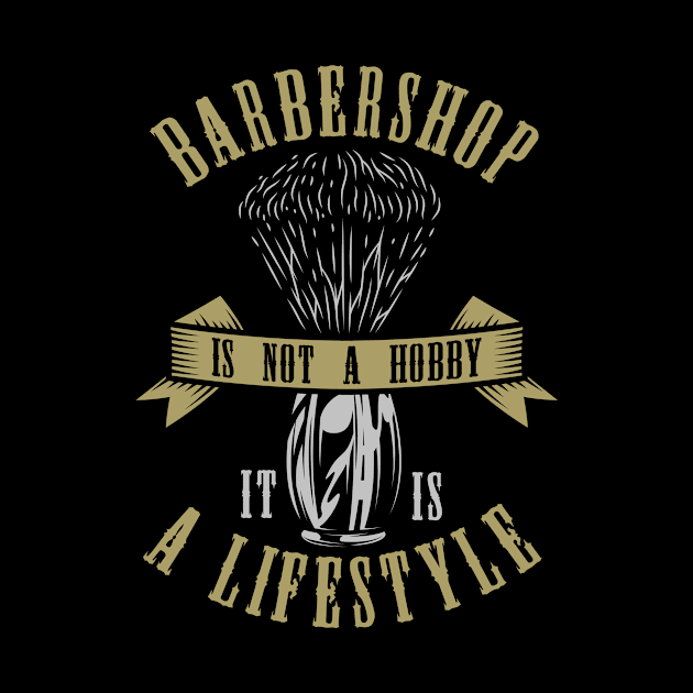 Barbershop A Lifestyle Haircut Or Styling, Make-Up And Shaving Your Hairdresser Gifts T-Shirt by gdimido