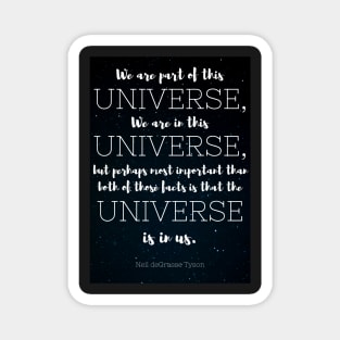 The Universe is in Us Magnet