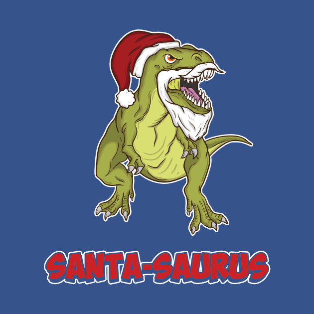 Disover Santa Saurus Christmas T-Rex Funny Xmas Gift - Christmas T Rex - T-Shirt