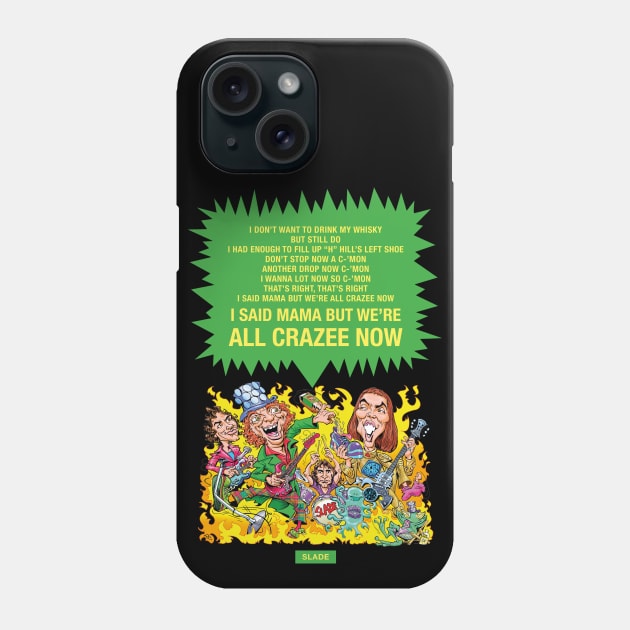 Slade Phone Case by PLAYDIGITAL2020