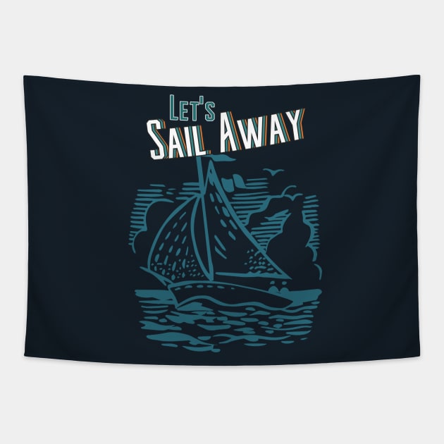 Let's Sail Away Tapestry by Nixart