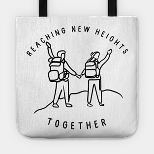 Reaching New Heights Together, Hiking Tote