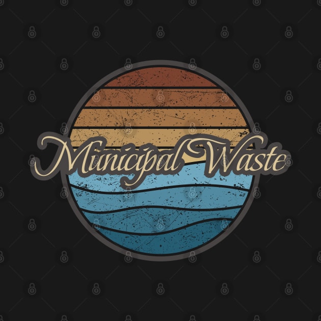 Municipal Waste Retro Waves by North Tight Rope