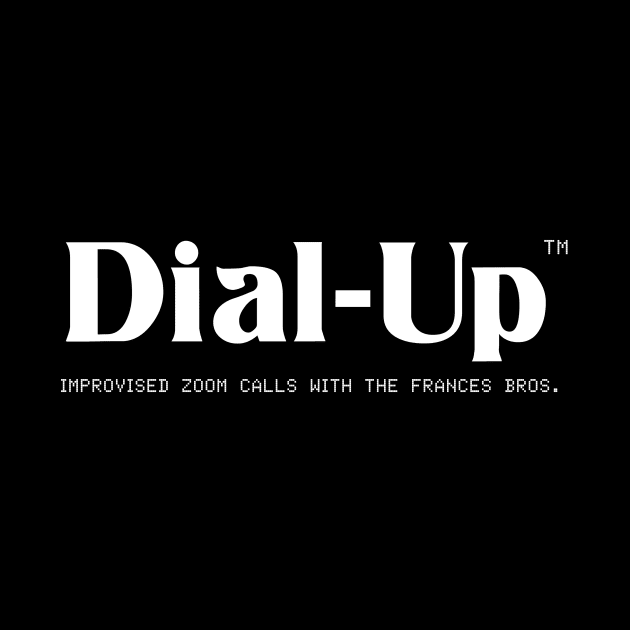 DIAL-UP by kidmammoth