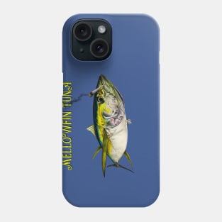 MELLOWFIN TUNA Phone Case