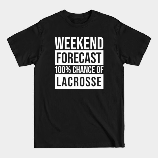 Discover Lacrosse Player - Lacrosse Player - T-Shirt