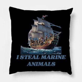 I Steal Marine Animals Pillow