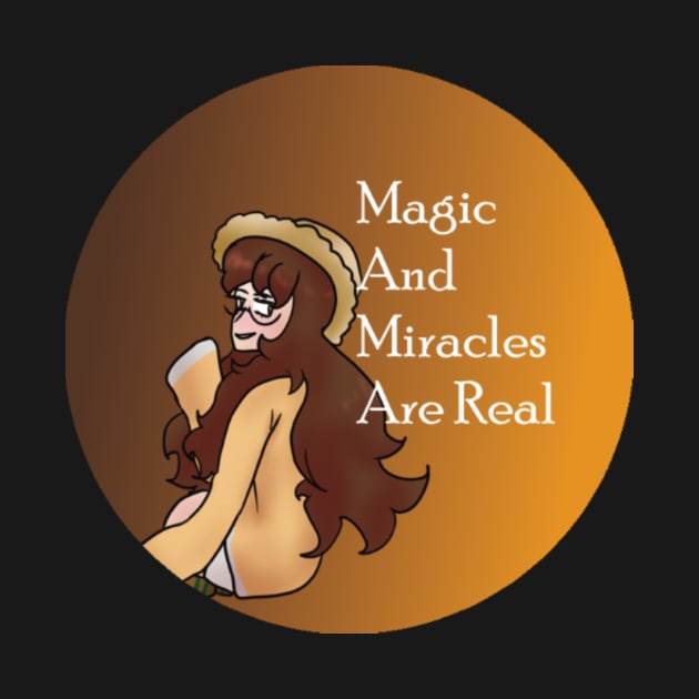 Loam Entropic Float Magic And Miracles Are Real Sticker And Others by nhitori