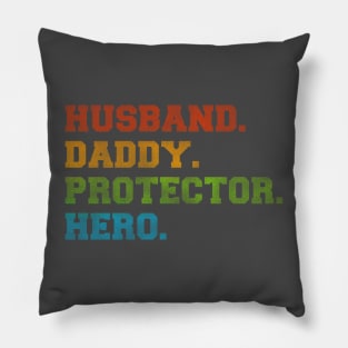 Husband daddy hero Pillow