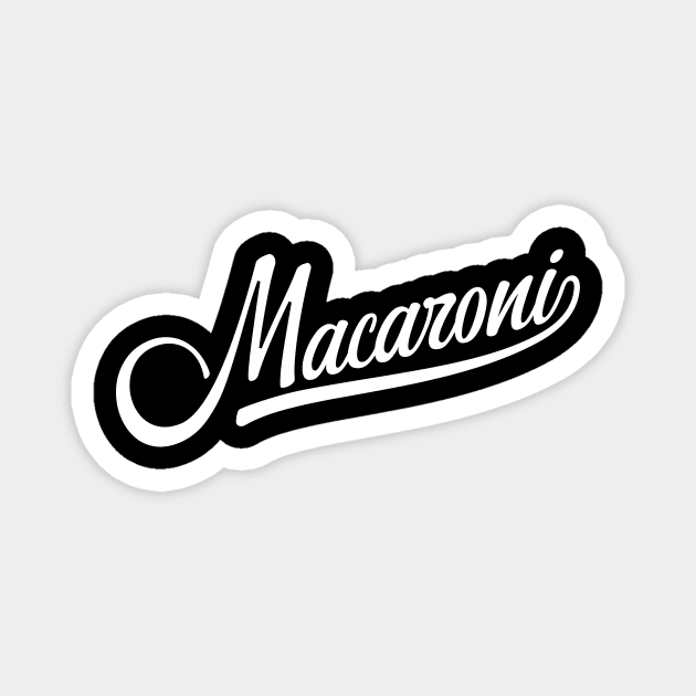 Macaroni, funny baseball style italian pasta Magnet by emmjott