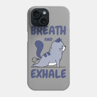 Breath and exhale Phone Case