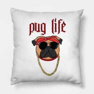 Pug Life Pillow