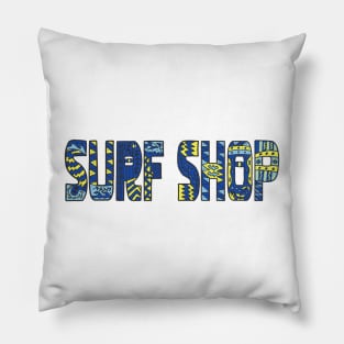 surf shop Pillow