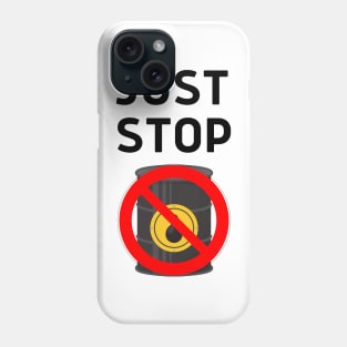Just Stop Oil Save the Earth Just Stop Oil Phone Case