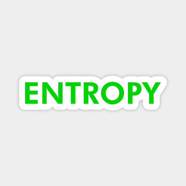 ENTROPY - Sebastian Benitez Magnet by MAR-A-LAGO RAIDERS