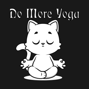 Do More Yoga T-Shirt