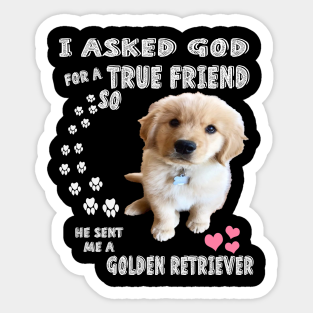 Golden Retriever Quote Stickers Teepublic