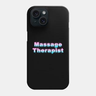 Massage Therapist Phone Case