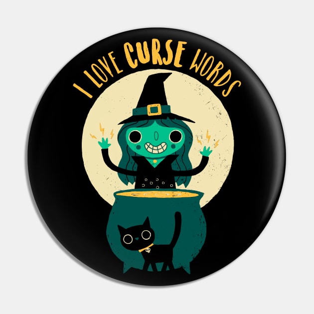 I Love Curse Words Pin by DinoMike