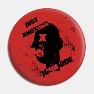 "Just Another John Doe" Black Variant Pin