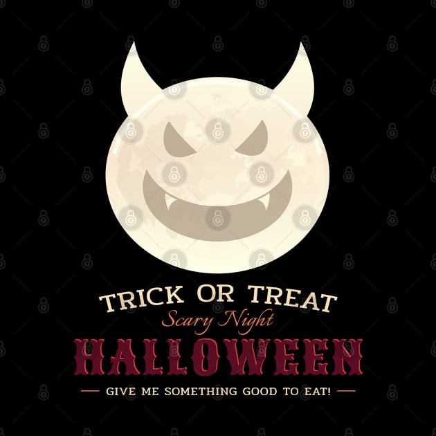 Halloween Give Me Something Good To Eat Trick Or Treat by potch94