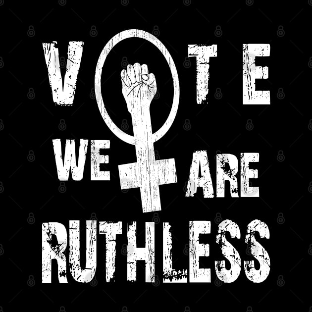 Vote We're Ruthless by SILVER01