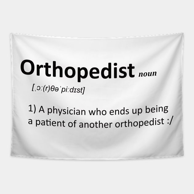 orthopedist Tapestry by wisecolor