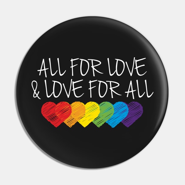 All For Love & Love For All Pin by CHirst87