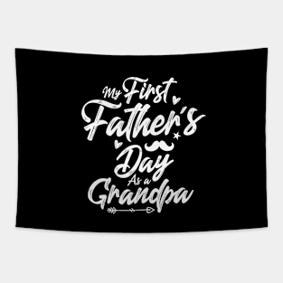 My First Father's Day As A Grandpa 2021 Happy Father's Day 2021 Gift Celebration And Birthday Tapestry