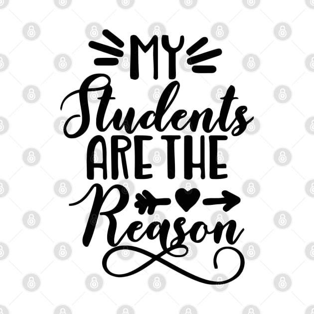 My Students Are the Reason by the kratingdaeng