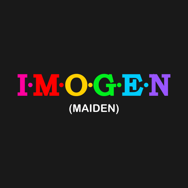 Imogen - Maiden. by Koolstudio