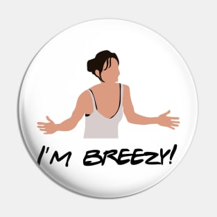 I'm Breezy Pin