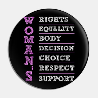 Protect Women's Rights Equality Body Decision Choice Respect Support Pin