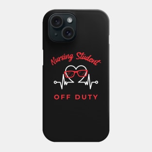 Nursing Student Off Duty Sunglasses Phone Case