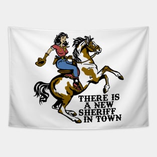 There is a New Sheriff in Town Tapestry