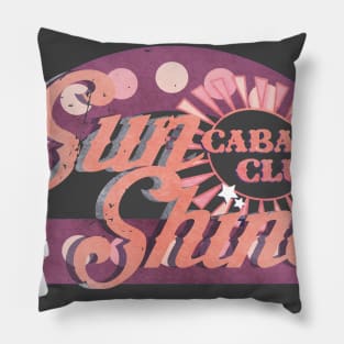 Cabaret Club Sunshine Pillow