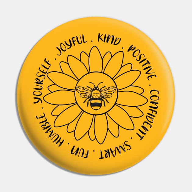 Bee Kind, Stay Positive, Be Yourself Funny Bee Lover Shirt Pin by drag is art