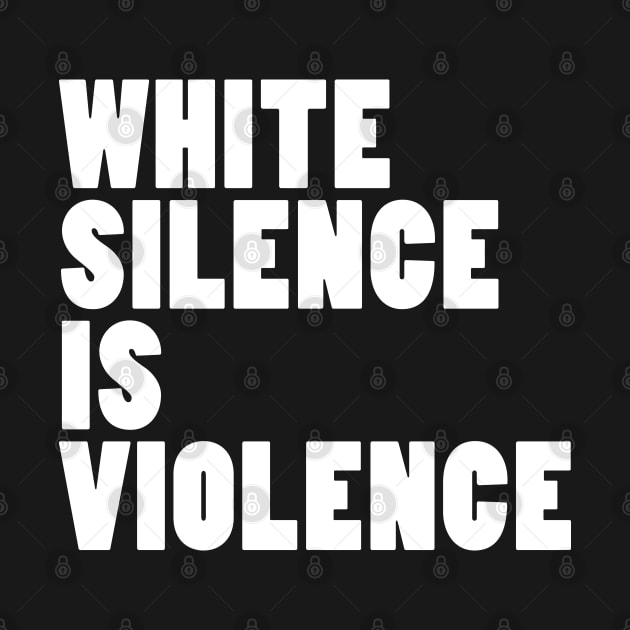 White Silence Is Violence by hallyupunch