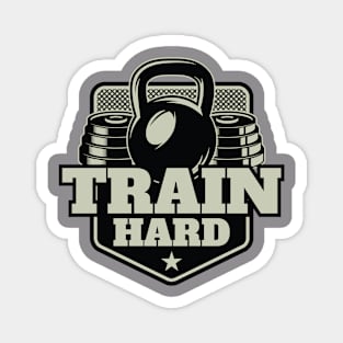 Train Hard: Elevate Your Workouts with Intense Training Sessions Magnet